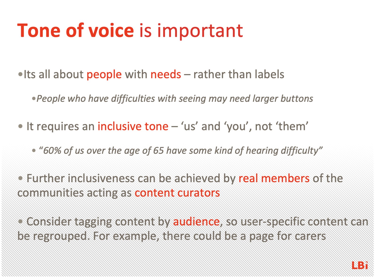 A project slide, 'Tone of voice is important', setting out an inclusive voice: people with needs rather than labels, 'us and you' not 'them', and community members as content curators